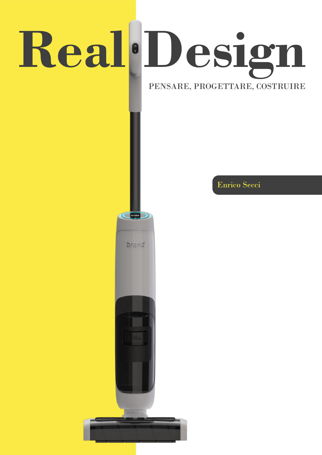 Copertina gialla e bianca di Real Design, pensare progettare costruire